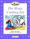 Cover of: The Magic Cooking Pot (Oxford University Press Classic Tales, Level Beginner 1)