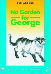 Cover of: No Garden for George (English Today Readers)