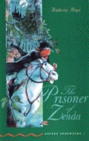 Cover of: The Prisoner of Zenda (Oxford Bookworms, Stage 3) by Anthony Hope, Alan Marks