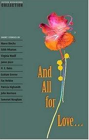 Cover of: And All for Love.... (Oxford Bookworms Collection) by 