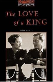 Cover of: The Oxford Bookworms Library: Stage 2: 700 Headwords The Love of a King