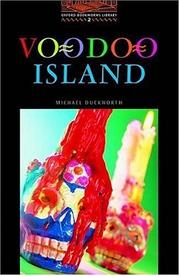 Cover of: The Oxford Bookworms Library: Stage 2: 700 Headwords Voodoo Island (Oxford Bookworms Library)