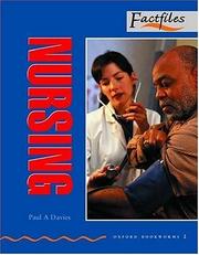Cover of: Nursing (Oxford Bookworms Factfiles) by Paul Davies