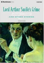 Cover of: Lord Arthur Savile's Crime, and Other Stories by Oscar Wilde