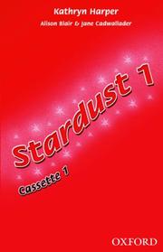 Cover of: Stardust 1 by Kathryn Harper, Alison Blair, Jane Cadwallader