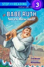 Cover of: Babe Ruth Saves Baseball! (Step into Reading)