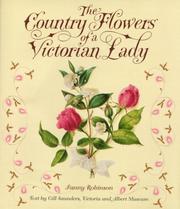 Cover of: The country flowers of a Victorian lady