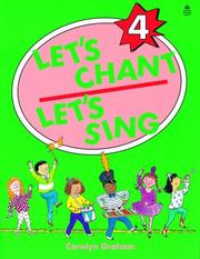 Cover of: Let's Chant, Let's Sing SB 4: SB 4 (Let's Chant, Let's Sing)
