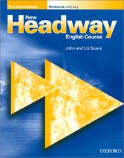 Cover of: New Headway English Course Pre-intermediate (New Headway) | Liz Soars