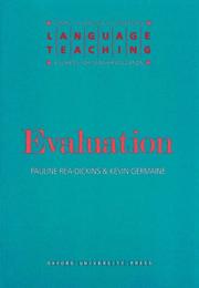 Cover of: Evaluation (Language Teaching : a Scheme for Teacher Education) by Pauline Rea-Dickins, Kevin Germaine