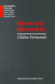 Cover of: Idioms and Idiomaticity (Describing English Language) by Chitra Fernando