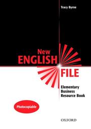 Cover of: New English File by Tracy Byrne, Clive Oxenden, Latham-Koening, Tracy Byrne, Clive Oxenden, Latham-Koening