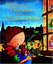 Cover of: Harry and the dinosaurs make a Christmas wish