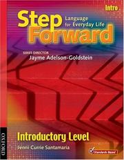 Cover of: Step Forward Introductory Level by Jenni Currie Santamaria, Series Director: Jayme Adelson-Goldsteinn