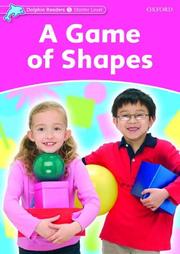 Cover of: Dolphin Readers Starter Level: A Game of Shapes