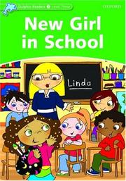 Cover of: Dolphin Readers Level 3: New Girl in School