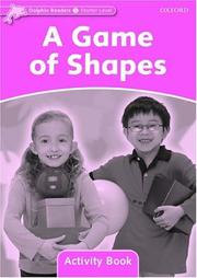 Cover of: Dolphin Readers Starter Level: A Game of Shapes Activity Book