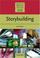 Cover of: Storybuilding (Resource Books for Teachers)