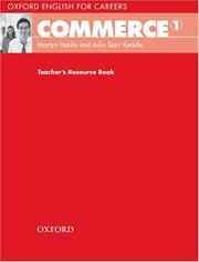 Cover of: Oxford English for Careers: Commerce 1: Teacher's Resource Book