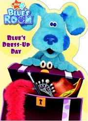 Cover of: Blue's Dress-Up Day by Golden Books