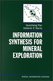 Cover of: Information Synthesis for Mineral Exploration (Spatial Information Systems) by Goucheng Pan, Deverle P. Harris