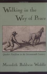 Cover of: Walking in the Way of Peace by Meredith Baldwin Weddle