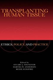 Cover of: Transplanting Human Tissue by 
