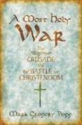 Cover of: A Most Holy War by Mark Gregory Pegg