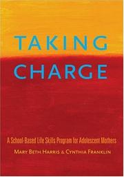 Cover of: Taking Charge by Mary Beth Harris, Cynthia Franklin