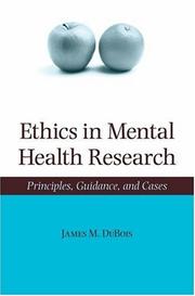 Cover of: Ethics in Mental Health Research by James M. DuBois
