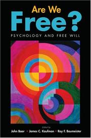 Cover of: Are We Free? Psychology and Free Will