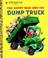 Cover of: The Happy Man and His Dump Truck