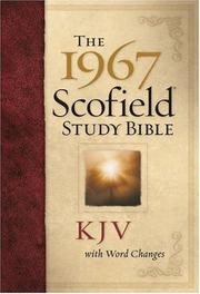 Cover of: The 1967 ScofieldRG Study Bible, KJV, with Word Changes