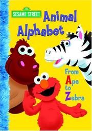 Cover of: Animal Alphabet (Sesame Street Start-To-Read Books) by Random House