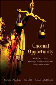 Cover of: Unequal Opportunity: Health Disparities Affecting Gay and Bisexual Men in the United States