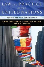 Law & Practice of the United Nations by Simon Chesterman, Thomas Franck, David Malone