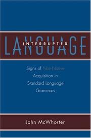 Cover of: Language Interrupted: Signs of Non-Native Acquisition in Standard Language Grammars