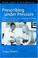 Cover of: Prescribing under Pressure