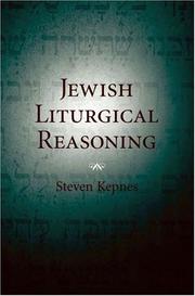 Cover of: Jewish Liturgical Reasoning by Steven Kepnes