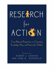 Cover of: Research for Action: Cross-National Perspectives on Connecting Knowledge, Policy, and Practice for Children