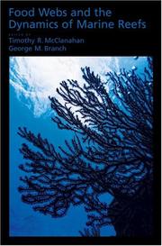Cover of: Food Webs and the Dynamics of Marine Reefs