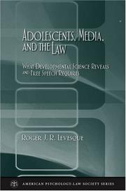 Cover of: Adolescents, Media, and the Law by Roger J. R. Levesque, Roger J. R. Levesque