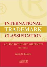 Cover of: International Trademark Classification: A Guide to the Nice Agreement