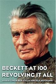 Cover of: Beckett at 100 by Linda Ben-Zvi, Angela Moorjani