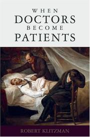 Cover of: When Doctors Become Patients by Robert Klitzman