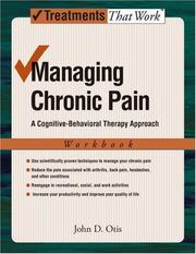 Cover of: Managing Chronic Pain: A Cognitive-Behavioral Therapy Approach Workbook (Treatments That Work)