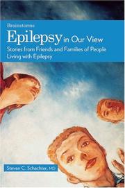 Cover of: Epilepsy in Our View: Stories from Friends and Families of People Living with Epilepsy (Brainstorms)