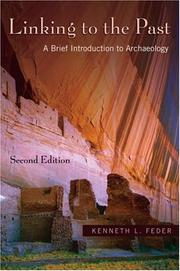 Cover of: Linking to the Past: A Brief Introduction to Archaeology