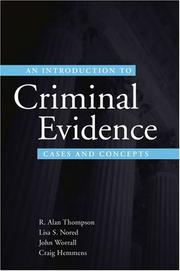 Cover of: An Introduction to Criminal Evidence: Cases and Concepts