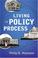 Cover of: Living the Policy Process